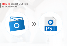 How to Import OST File to Outlook PST – A Complete Guide import OST file to Outlook